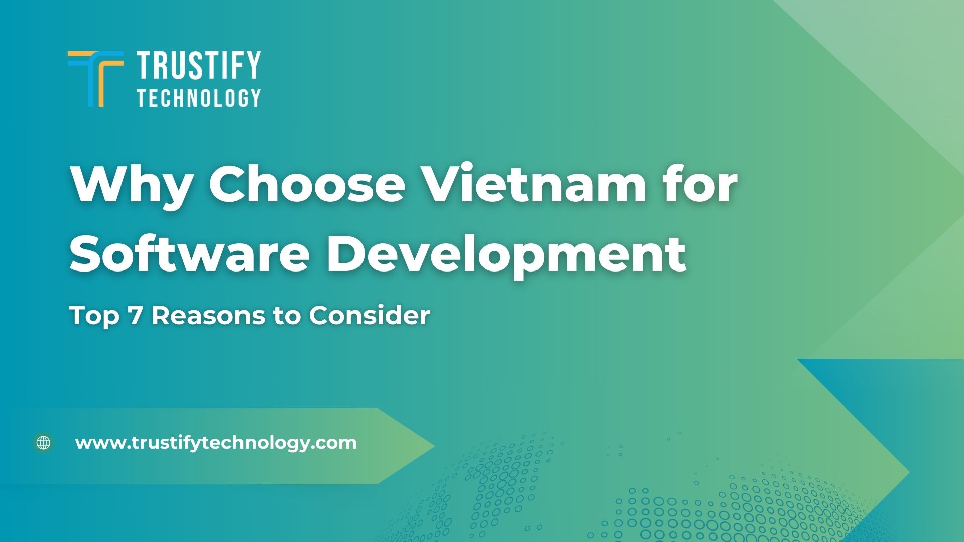 Why Choose Vietnam for Software Development: Top 7 Reasons to Consider
