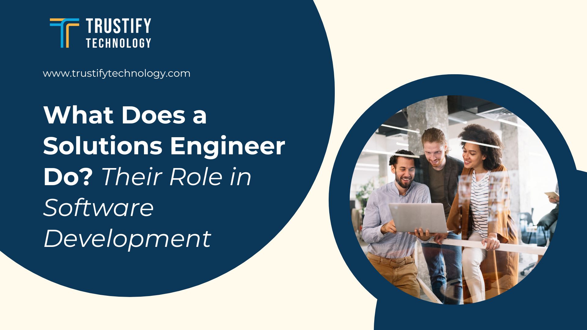 What Does a Solutions Engineer Do Their Role in Software Development