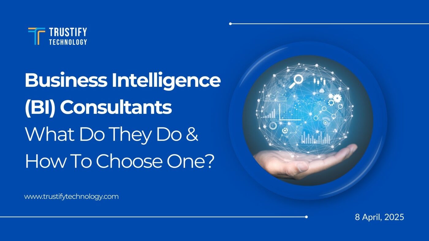 Business Intelligence (BI) Consultants What Do They Do & How To Choose One